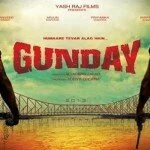 Gunday Poster 150x150 First Look: Yash Raj’s Crime Film ‘Gunday’ Is Out
